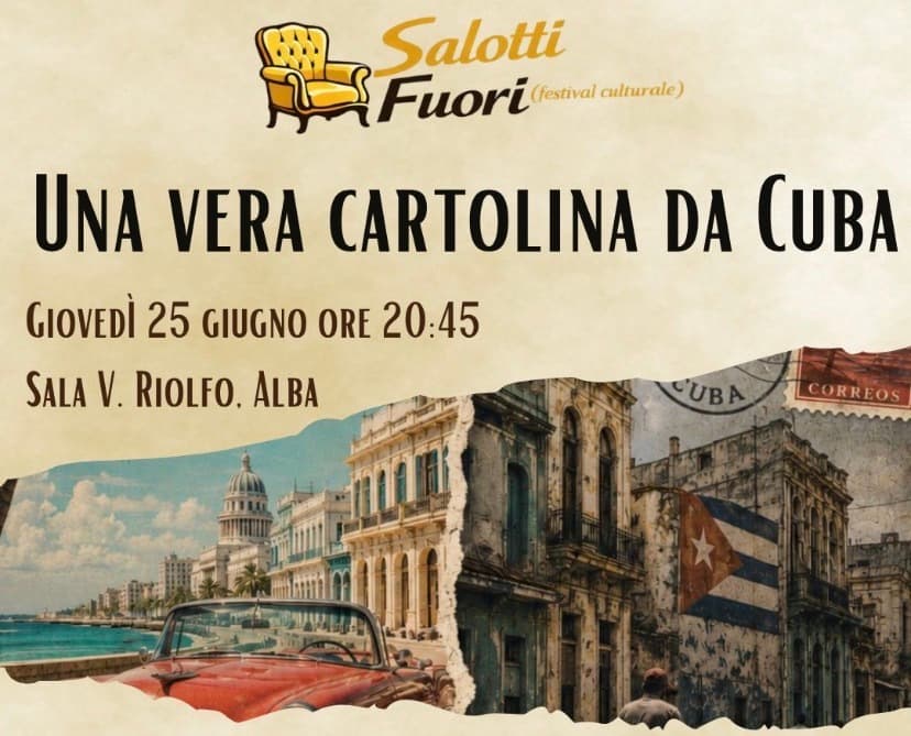 Alba, a “Salotti Fuori” un incontro sulla Cuba reale oltre i cliché turistici