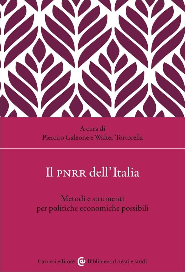 “Il PNRR dell’Italia”: un’analisi critica per ripensare le politiche pubbliche
